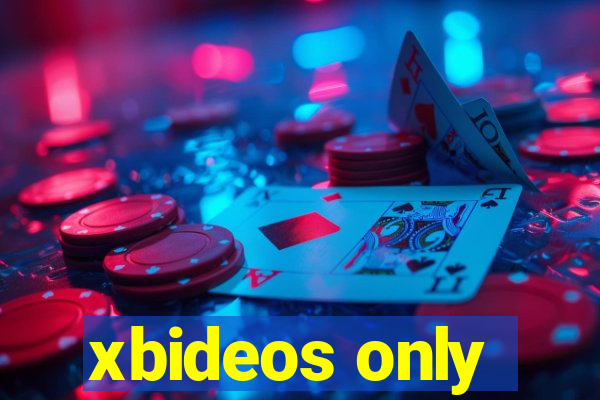 xbideos only